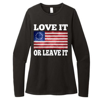 Love It Or Leave It Betsy Ross Flag Womens CVC Long Sleeve Shirt