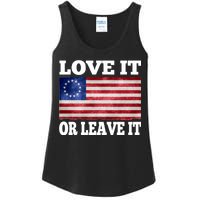 Love It Or Leave It Betsy Ross Flag Ladies Essential Tank