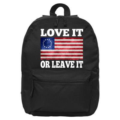 Love It Or Leave It Betsy Ross Flag 16 in Basic Backpack