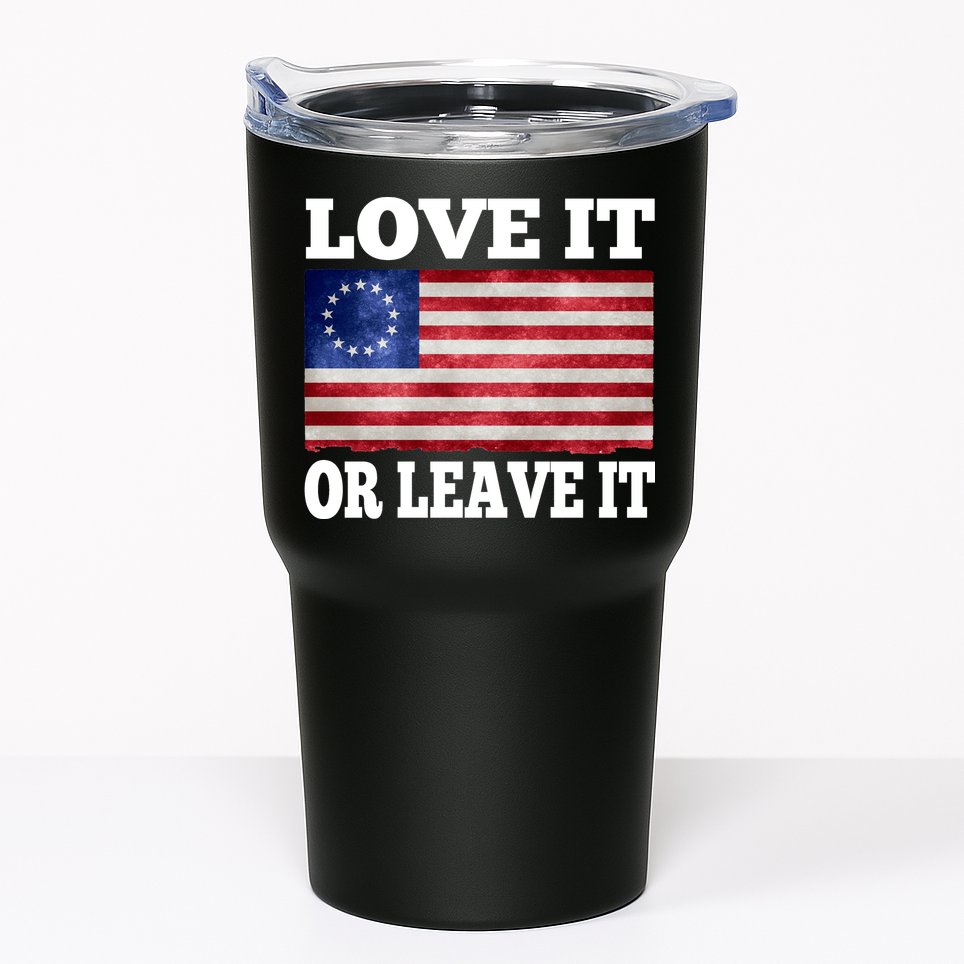 Love It Or Leave It Betsy Ross Flag Tumbler