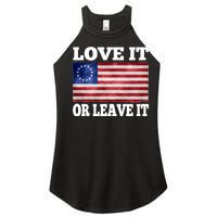 Love It Or Leave It Betsy Ross Flag Women's Perfect Tri Rocker Tank