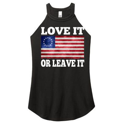 Love It Or Leave It Betsy Ross Flag Women's Perfect Tri Rocker Tank