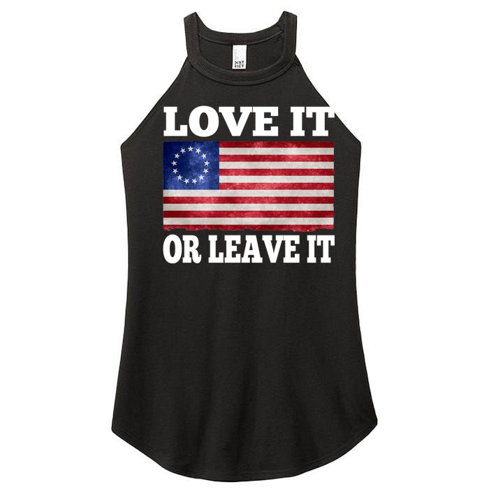 Love It Or Leave It Betsy Ross Flag Women's Perfect Tri Rocker Tank