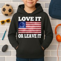 Love It Or Leave It Betsy Ross Flag Kids Hoodie