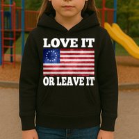 Love It Or Leave It Betsy Ross Flag Kids Hoodie