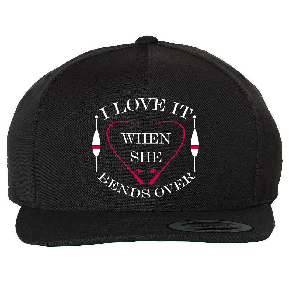Love It When She Bends Over Funny Fishing Wool Snapback Cap