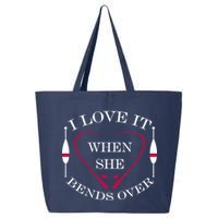 Love It When She Bends Over Funny Fishing 25L Jumbo Tote
