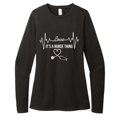 Love It's A Nurse Thing Stethoscop Heartbeat Heart Womens CVC Long Sleeve Shirt