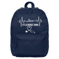 Love It's A Nurse Thing Stethoscop Heartbeat Heart 16 in Basic Backpack