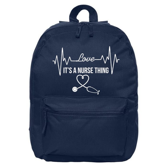 Love It's A Nurse Thing Stethoscop Heartbeat Heart 16 in Basic Backpack