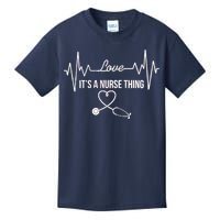 Love It's A Nurse Thing Stethoscop Heartbeat Heart Kids T-Shirt