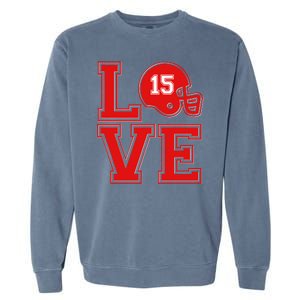 Love Kansas City KC Football No15 Mahomes Fan Garment-Dyed Sweatshirt