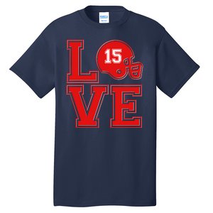 Love Kansas City KC Football No15 Mahomes Fan Tall T-Shirt