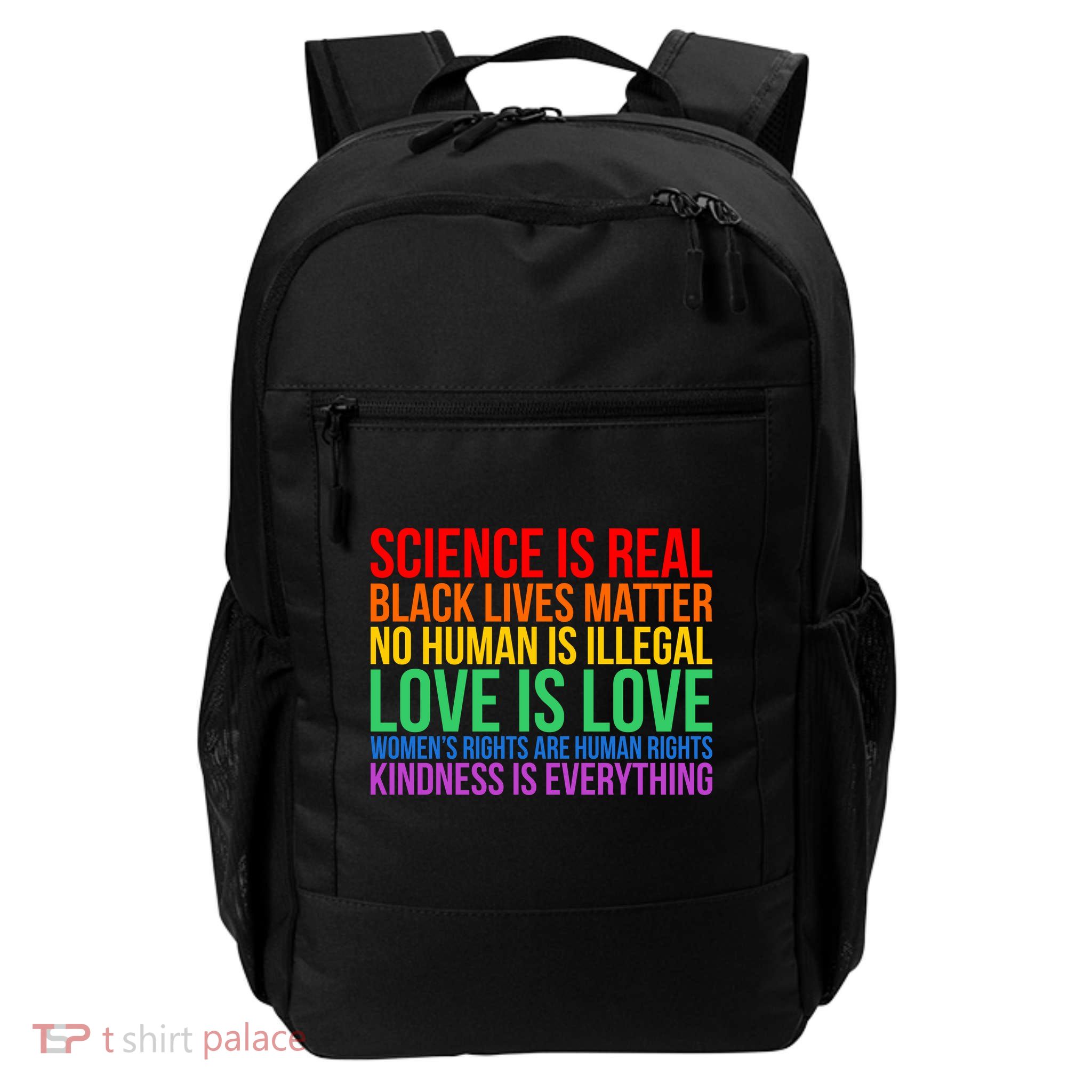 Love Kindness Science Black Lives LGBT Equality Daily Commute Backpack