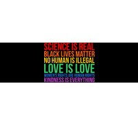 Love Kindness Science Black Lives LGBT Equality Bumper Sticker