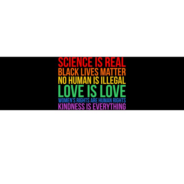 Love Kindness Science Black Lives LGBT Equality Bumper Sticker