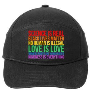 Love Kindness Science Black Lives LGBT Equality 7-Panel Snapback Hat