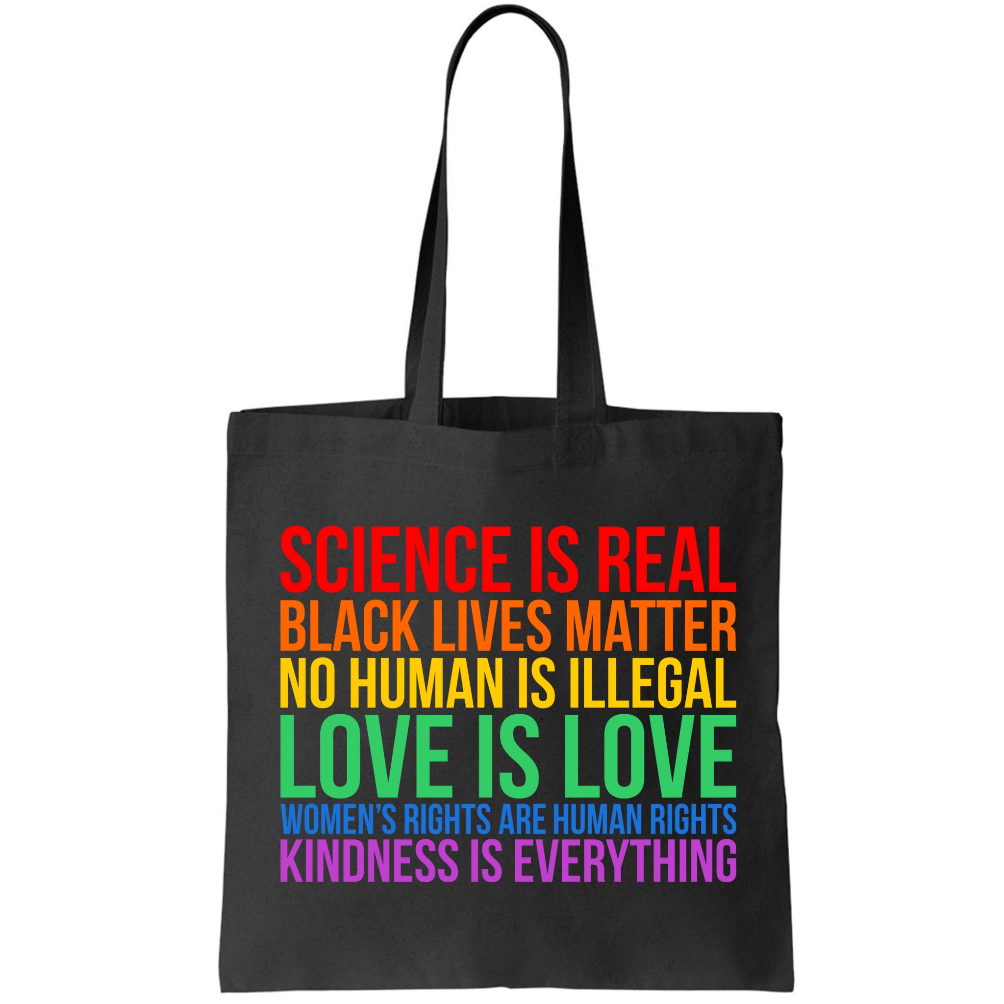Love Kindness Science Black Lives LGBT Equality Bag