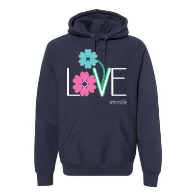 Love Mimi Flower MimiLife Premium Hoodie