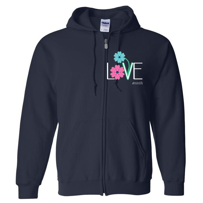 Love Mimi Flower MimiLife Full Zip Hoodie