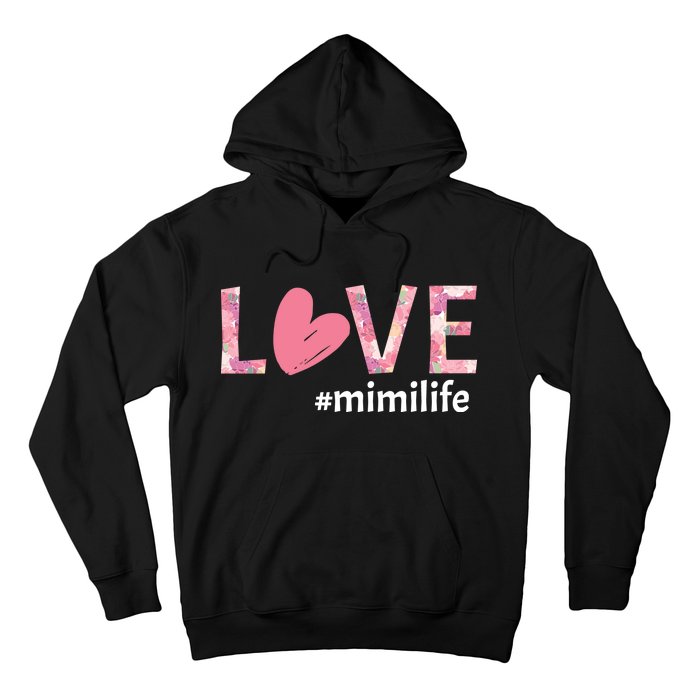 Love Mimilife Hoodie