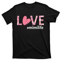 Love Mimilife T-Shirt