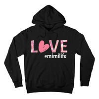 Love Mimilife Tall Hoodie