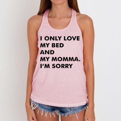 Love My Bed And Momma I'm Sorry Women's Knotted Racerback Tank