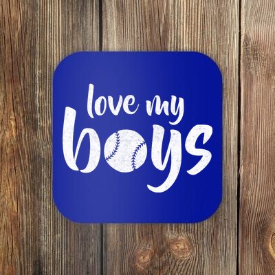 Love My Boys Baseball Mom Coaster