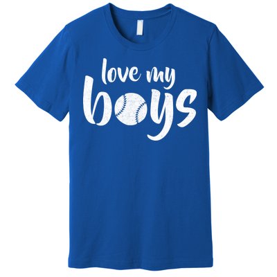 Love My Boys Baseball Mom Premium T-Shirt