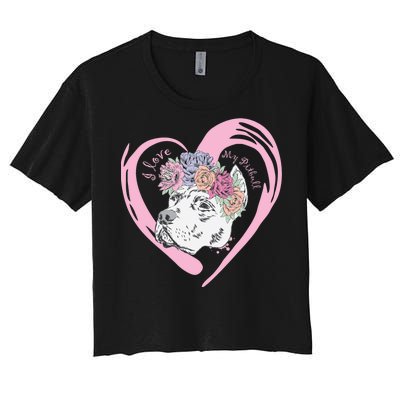 Love My Pitbull Women's Crop Top Tee