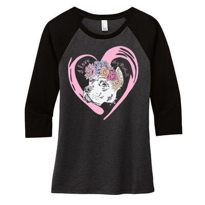 Love My Pitbull Women's Tri-Blend 3/4-Sleeve Raglan Shirt