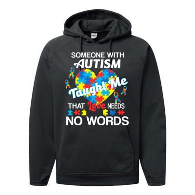 Love Needs No Words Autism Awareness  Performance Fleece Hoodie