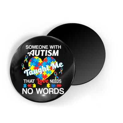 Love Needs No Words Autism Awareness  Magnet