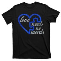 Love Needs No Words Autism Awareness Heart Puzzle T-Shirt