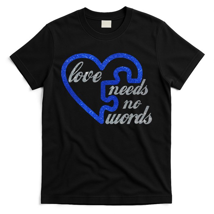 Love Needs No Words Autism Awareness Heart Puzzle T-Shirt