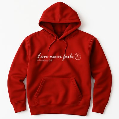 Love Never Fails Hoodie