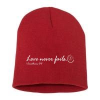 Love Never Fails Short Acrylic Beanie