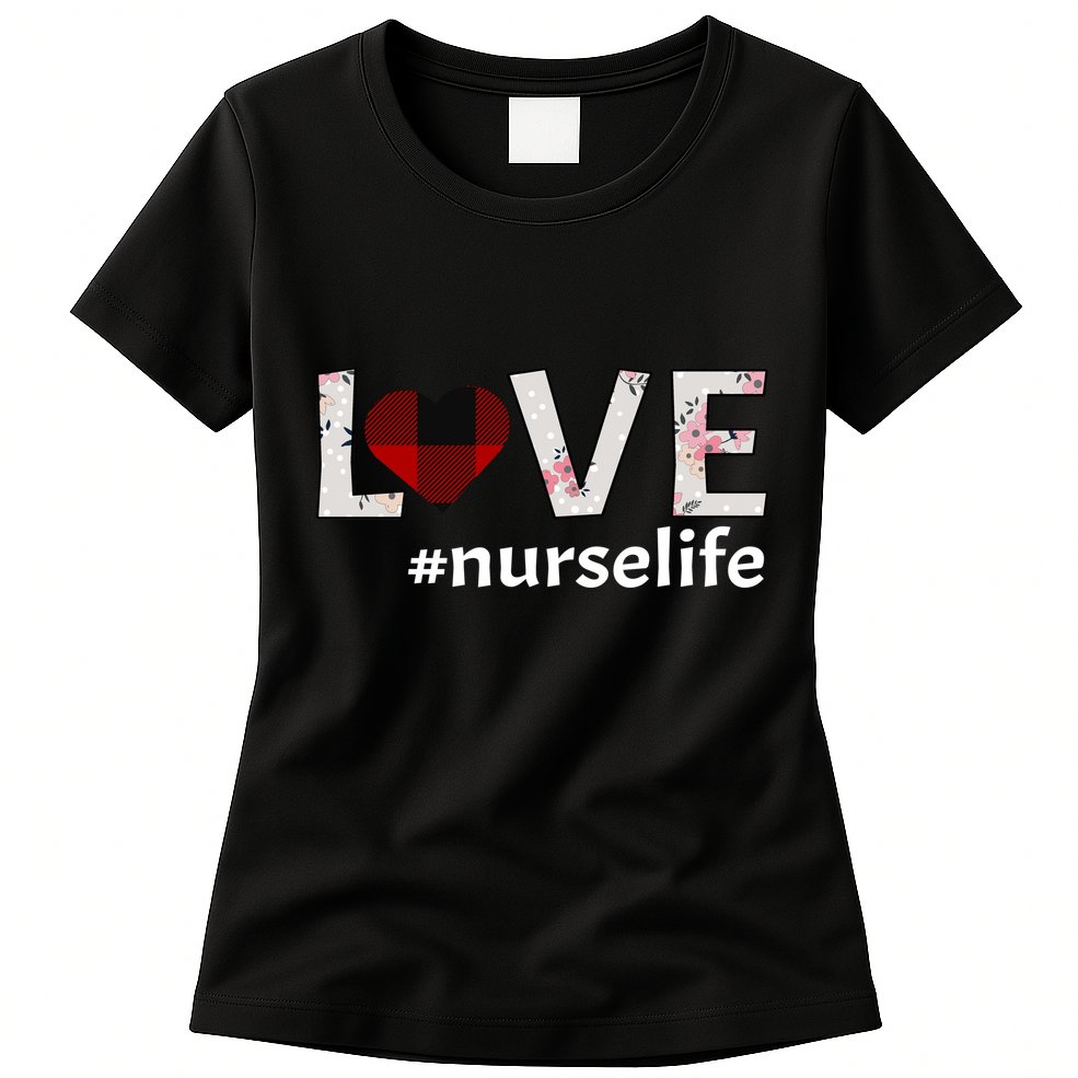 Love Nurse life Womens T-Shirt