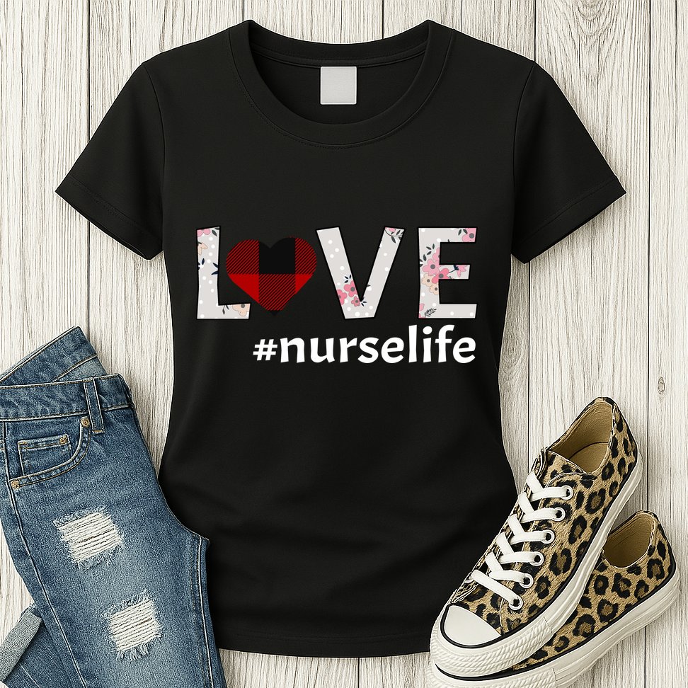 Love Nurse life Womens T-Shirt