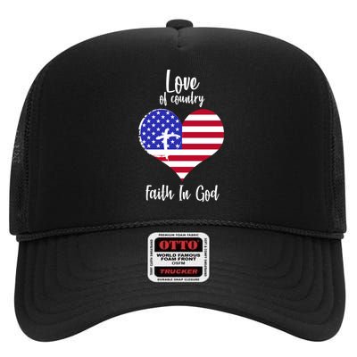 Love Of Country And Faith In God High Crown Mesh Back Trucker Hat