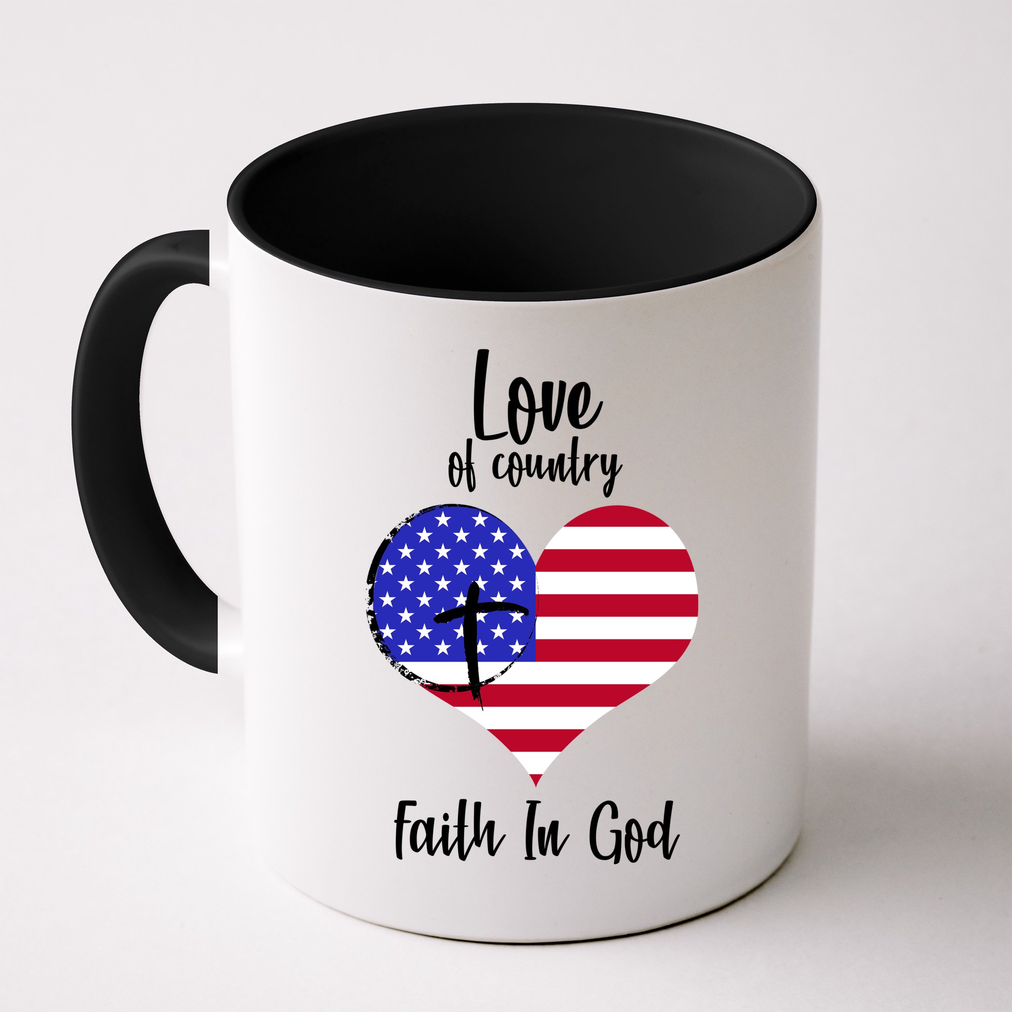 Love Of Country And Faith In God Mug