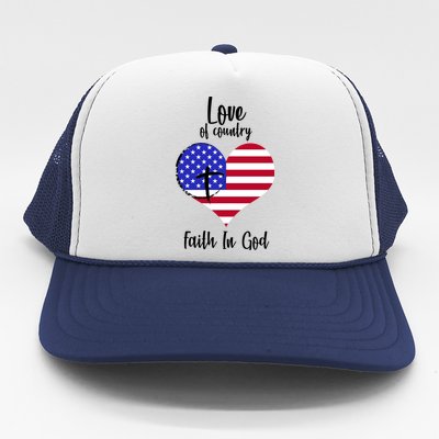 Love Of Country And Faith In God Trucker Hat