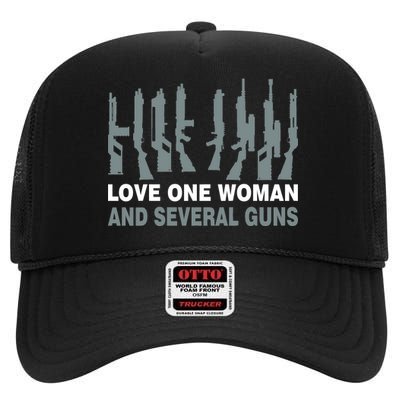 Love One Woman And Several Guns High Crown Mesh Back Trucker Hat