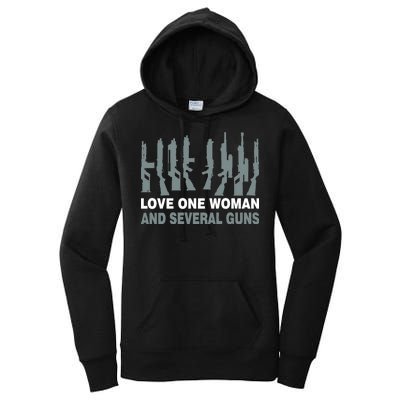 Love One Woman And Several Guns Women's Pullover Hoodie