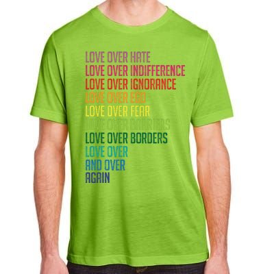 Love Over Everything  Adult ChromaSoft Performance T-Shirt