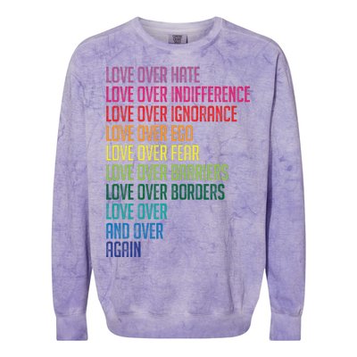 Love Over Everything  Colorblast Crewneck Sweatshirt