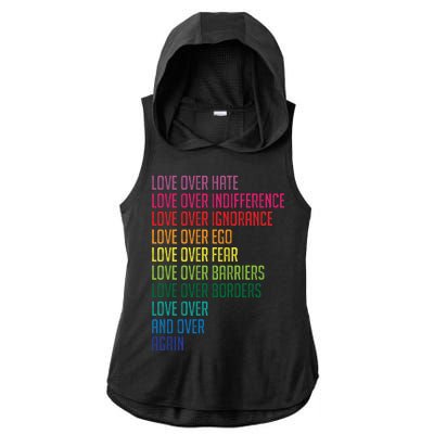 Love Over Everything  Ladies PosiCharge Tri-Blend Wicking Draft Hoodie Tank