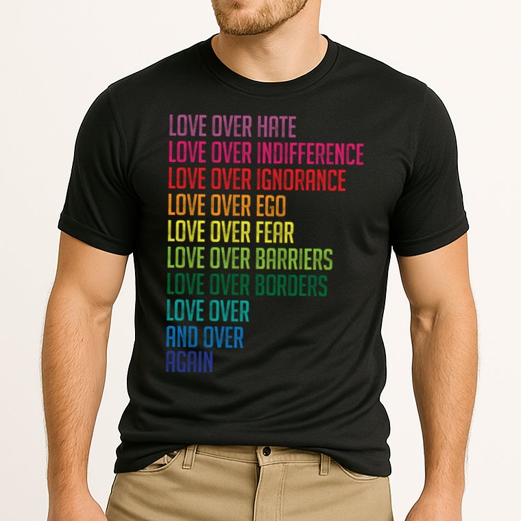 Love Over Everything  Cooling Performance Crew T-Shirt