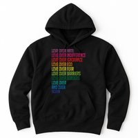 Love Over Everything  Hoodie